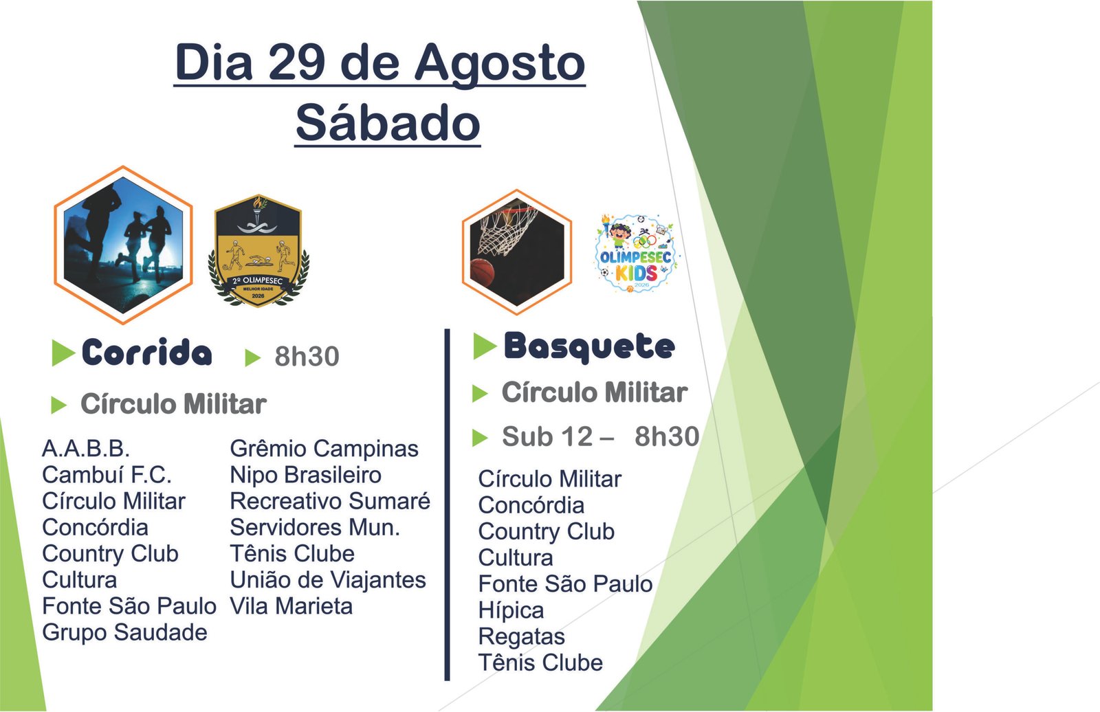 Olimpesec terá provas de corrida e partidas de basquete – 29 de Agosto